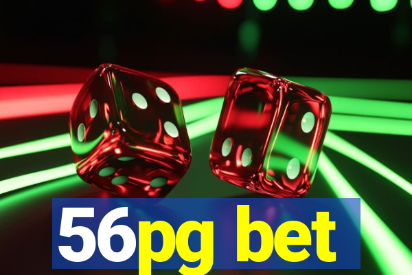 56pg bet